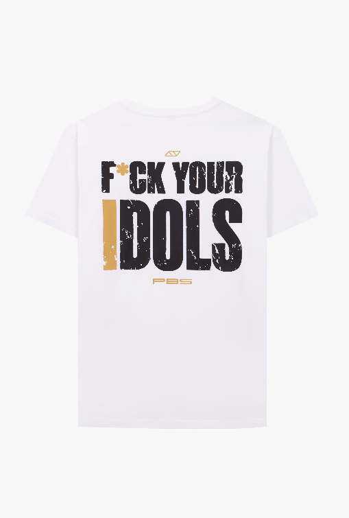 CAMISETA F*CK YOUR IDOLS 24' - BLANCO