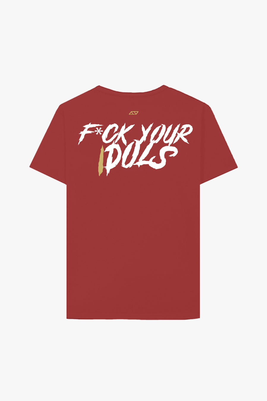 CAMISETA F*CK YOUR IDOLS - ROJO