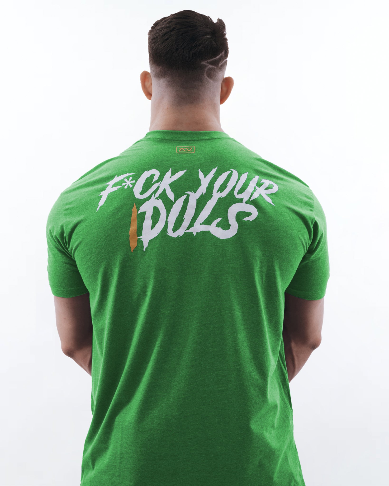 CAMISETA F*CK YOUR IDOLS - VERDE